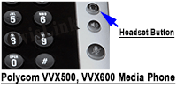 Polycom VVX500, VVX600 Media Phone Button