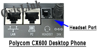 Polycom CX600 Desktop phone headset port